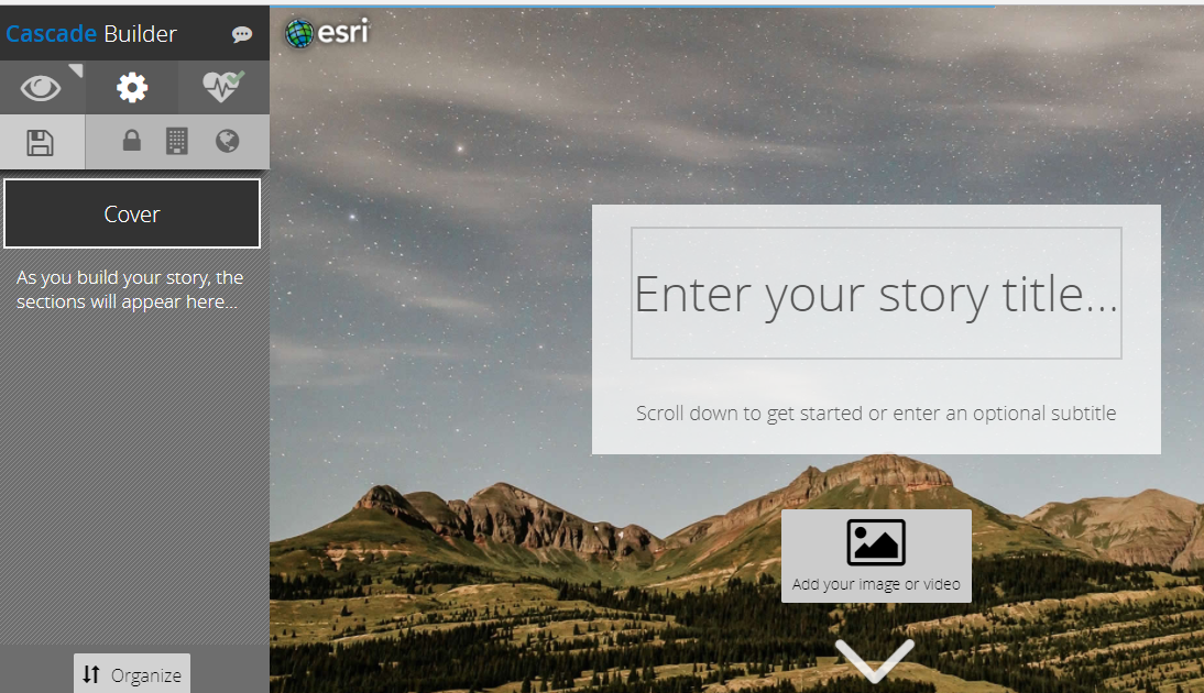 Image of StoryMap Cascade layout showing a text box with "Enter your story title" and "Scroll down to get started or enter an optional subtitle and a placeholder to "Add your image or video". "Cover" appears in a rectangle on the left side of the screen.