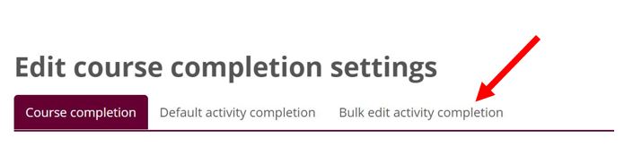 Bulk edit activity completion tab
