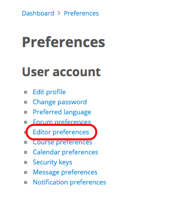 Moodle user account preferences, highlighted "Editor preferences"